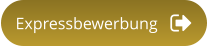 Expressbewerbung